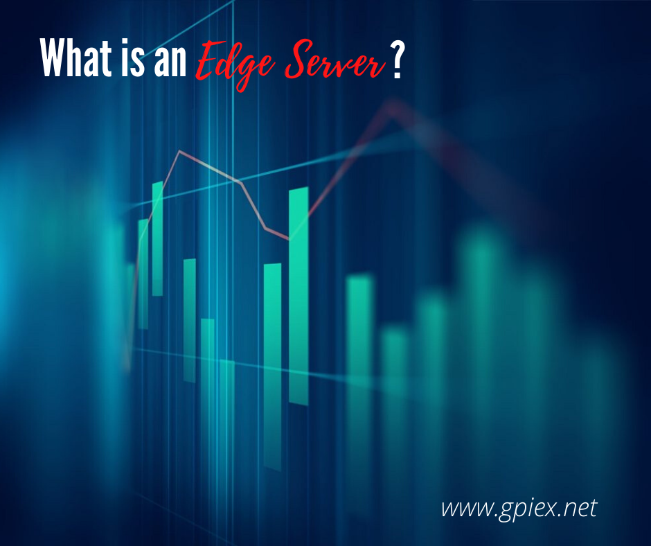 What Is An Edge Server?